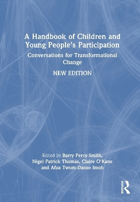 A Handbook of Children and Young People&rsquo;s Participation - 