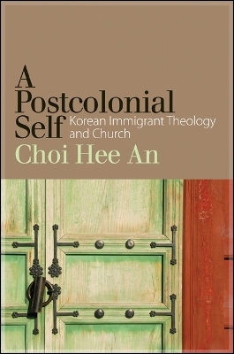 A Postcolonial Self - Hee An Choi