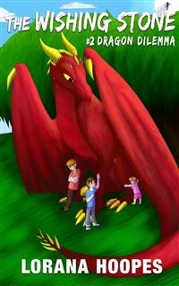 The Wishing Stone - Lorana Hoopes
