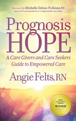 Prognosis HOPE - Angie Felts