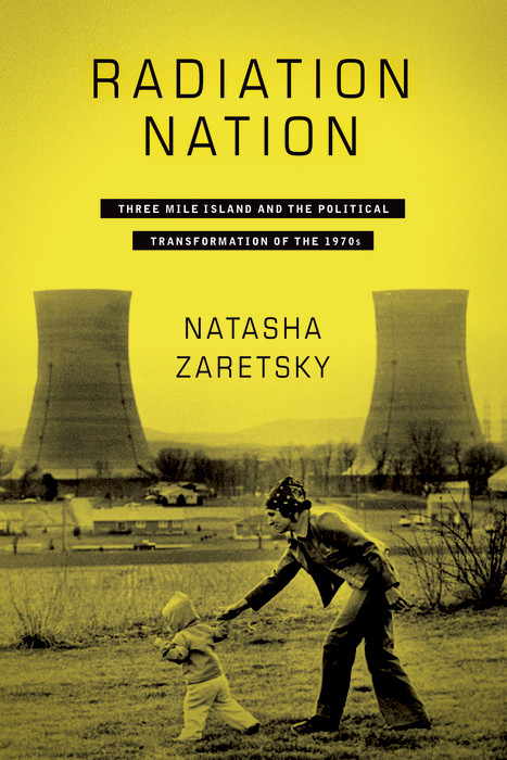 Radiation Nation - Natasha Zaretsky