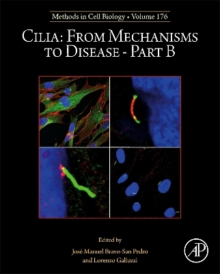 Cilia: From Mechanisms to Disease&ndash;Part B - 