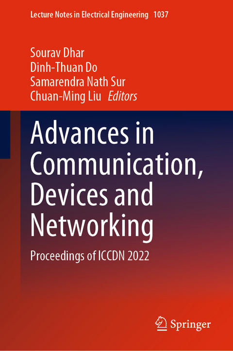 Advances in Communication, Devices and Networking - 