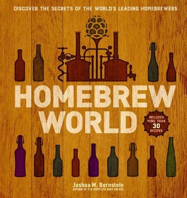 Homebrew World - Joshua M. Bernstein