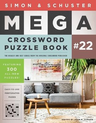 Simon & Schuster Mega Crossword Puzzle Book #22 - 