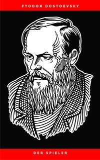 Der Spieler - Fyodor Dostoevsky