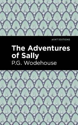 The Adventures of Sally - P. G. Wodehouse