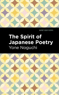 The Spirit of Japanese Poetry - Yone Noguchi