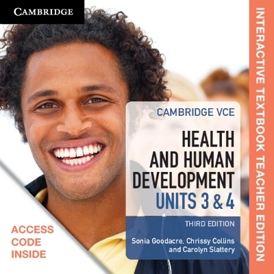 Cambridge VCE Health and Human Development Units 3 and 4 Digital Teacher Edition (Card) - Sonia Goodacre, Carolyn Slattery, Chrissy Collins