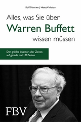Alles, was Sie &uuml;ber Warren Buffett wissen m&uuml;ssen -  Rolf Morrien,  Heinz Vinkelau
