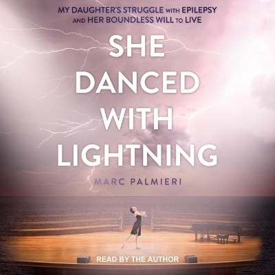 She Danced with Lightning - Marc Palmieri