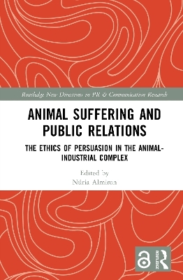 Animal Suffering and Public Relations - 