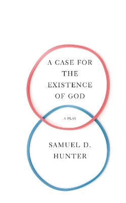 A Case for the Existence of God - Samuel D. Hunter