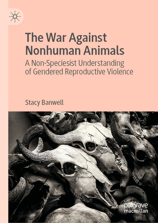 The War Against Nonhuman Animals