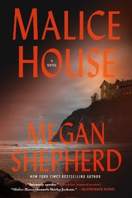 Malice House - Megan Shepherd