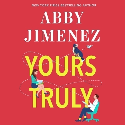 Yours Truly - Abby Jimenez
