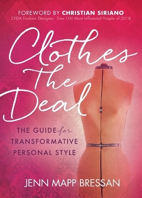 Clothes the Deal - Jenn Mapp Bressan