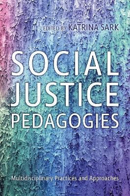 Social Justice Pedagogies - 
