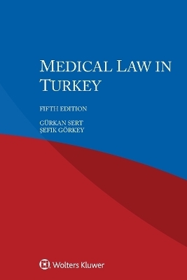 Medical Law in Turkey