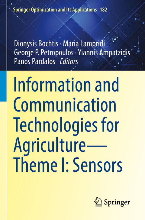 Information and Communication Technologies for Agriculture&mdash;Theme I: Sensors - 