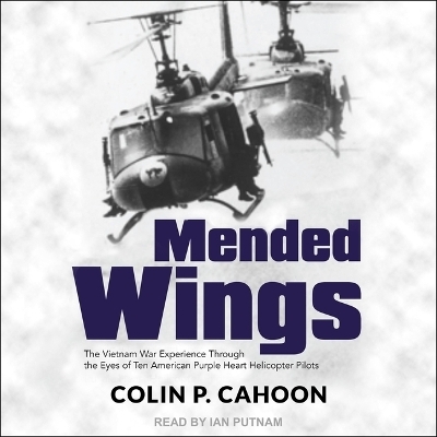 Mended Wings - Colin P Cahoon