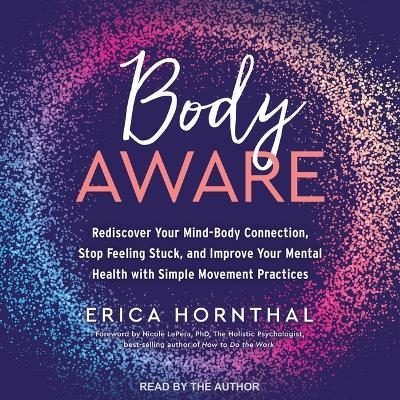 Body Aware - Erica Hornthal