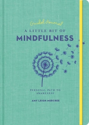 Little Bit of Mindfulness Guided Journal, A