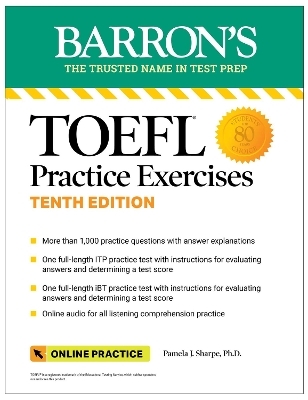 TOEFL Practice Exercises with Online Audio, Tenth Edition - Pamela J. Sharpe