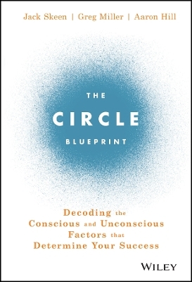 The Circle Blueprint - Jack Skeen, Greg Miller, Aaron Hill