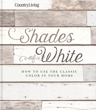 Country Living: Shades of White
