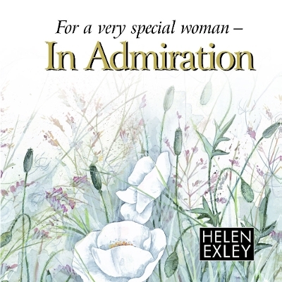 For a Very Special Woman - H. Exley