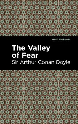 The Valley of Fear - Sir Arthur Conan Doyle