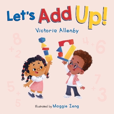 Let&rsquo;s Add Up! - Victoria Allenby