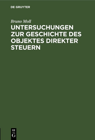 Untersuchungen zur Geschichte des Objektes direkter Steuern