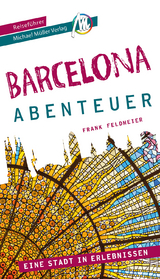 Barcelona - Abenteuer - Frank Feldmeier