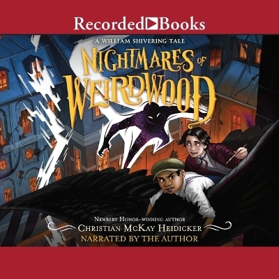 Nightmares of Weirdwood - Christian McKay Heidicker