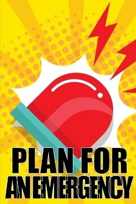 Plan for an Emergency - Isabelle Haaland
