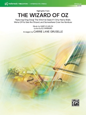 Highlights from the Wizard of Oz - 