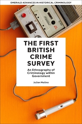 The First British Crime Survey - Julian Molina