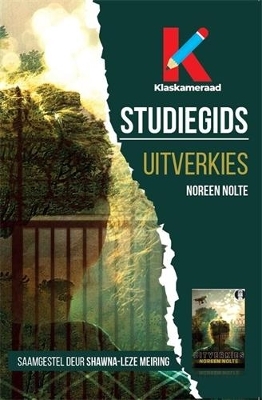 Studiegids: Uitverkies - Shawna-Leze Meiring