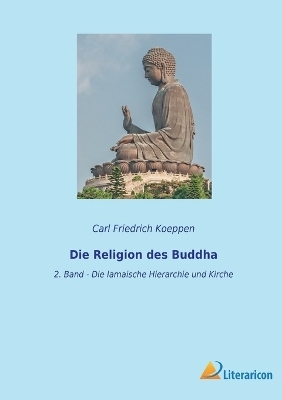 Die Religion des Buddha