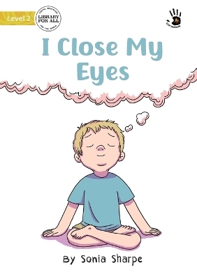 I Close My Eyes - Our Yarning