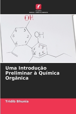 Uma Introdução Preliminar à Química Orgânica