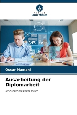 Ausarbeitung der Diplomarbeit