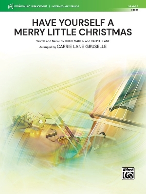Have Yourself a Merry Little Christmas - 