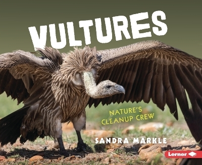 Vultures - Sandra Markle