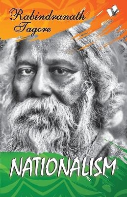 Nationalism - Rabinanath Tagore