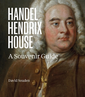 Handel Hendrix House - David Souden