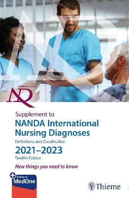 Supplement to NANDA International Nursing Diagnoses: Definitions and Classification 2021-2023 (12th Edition)
