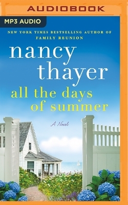 All the Days of Summer - Nancy Thayer